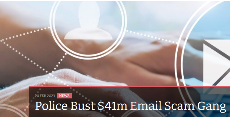 Police Bust $41m Email Scam Gang