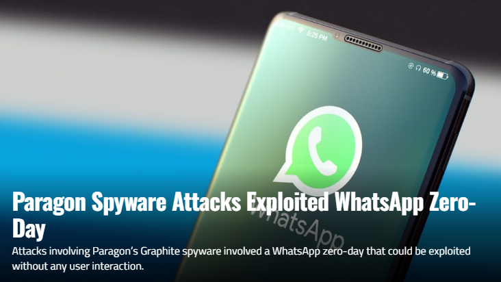 Paragon Spyware Attacks Exploited WhatsApp Zero-Day